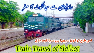 Rawalpindi to Sialkot Train Travel  Khyber Mail amp Shaheen passenger trains Journey to Sialkot [upl. by Cornelius]