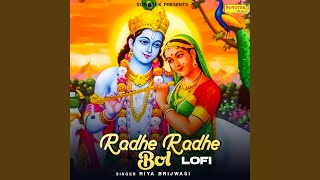 Radhe Radhe Bol Lofi [upl. by Nerraj126]