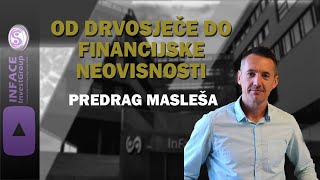 InFace Invest Group  SVJEDOČANSTVO   Predrag Masleša [upl. by Jacinta696]