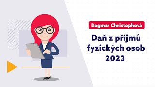 Daň z příjmů fyzických osob 2023 a daňové přiznání za rok 2022 [upl. by Enneite810]