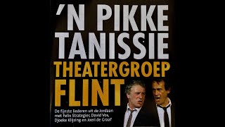 David VosTheatergroep Flint  n Pikketanissie Harry de Groot [upl. by Erminie]