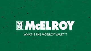 What is the McElroy Vault™ [upl. by Leahpar]