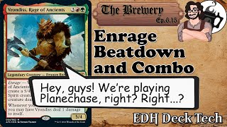 Vrondiss Rage of Ancients  Enrage  Combo  The Brewery S06E15 [upl. by Ylsew]