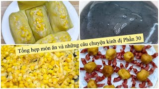 Tổng Hợp Món Ăn amp Những Câu Chuyện Kinh Dị Phần 30  Bếp Nhà Quỳnh [upl. by Isabea]