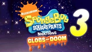 Longplay of SpongeBob SquarePants Featuring Nicktoons Globs of Doom [upl. by Harmon]