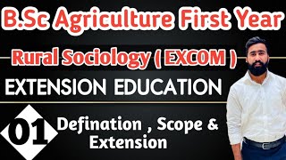 Sociology  Extension Education  EXCOM  111  Topic  1st Bsc Agriculture First year 1st semester [upl. by Cilegna874]