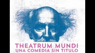 Theatrum Mundi [upl. by Lennod]