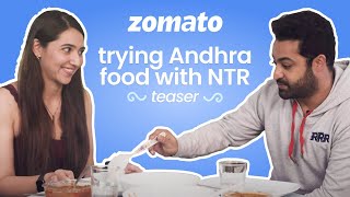 RRR Hero Jr NTR Makes Sahiba Bali Try His Favourite Local Food  Hyderabadi Feast  Zomato [upl. by Forrester]