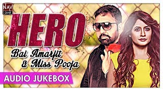 Hero  Bai Amarjit amp Miss Pooja  Best Of Punjabi Duet Songs  Priya Audio [upl. by Ricardama977]