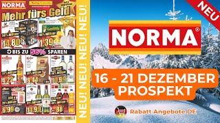 NORMA Prospekte der Woche  16 Dezember  21 Dezember Prospekt  Rabatt Angebote DE [upl. by Nahtnamas]