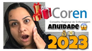 ANUIDADE DO COREN 2023 😳😱ENFERMAGEM GANHOU QUE PRESENTE 🎁 [upl. by Torrin581]