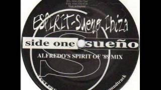 Espirit  Sueno Ibiza Alfredos Spirit of 89 Mix [upl. by Gnidleif]