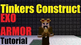 Minecraft Tutorial Exo armor Tinkers Construct [upl. by Airoled]