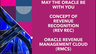 2  Oracle Revenue Management  But what is Revenue Recognition [upl. by Nohsid214]