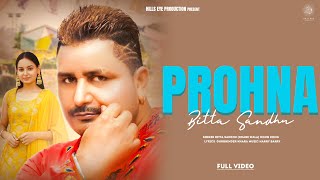 Prohna  Bitta Sandhu amp Loveneet kaur  official video  New Latest Punjabi song 2024 [upl. by Asilanom]