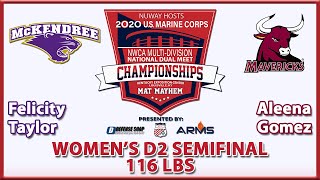 2020 NWCA MultiDivision National Duals  NCAA Womens D2 Semifinal  Taylor vs Gomez  116 [upl. by Nigrom]