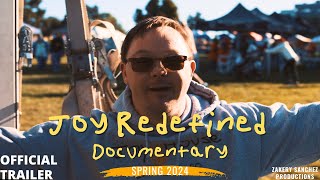 Joy Redefined Documentary  Official Trailer [upl. by Ettebab]