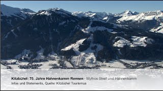 Kitzbühel 75 Jahre Hahnenkamm Rennen  Mythos Streif und Hahnenkamm [upl. by Hgielyk]