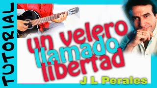 UN VELERO LLAMADO LIBERTAD  Como tocar en GUITARRA Tutorial [upl. by Deden]