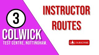 Colwick Test Centre Route 3 l Test Routes l Colwick Test Centre Nottingham Route l [upl. by Virg]