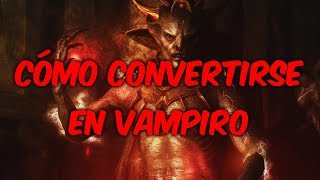 CÓMO CONVERTIRSE EN VAMPIRO  SKYRIM [upl. by Preston793]