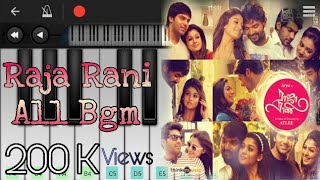 Raja Rani All Bgms  Mobile Piano  Raja Rani  Tamil Movie [upl. by Eireva]