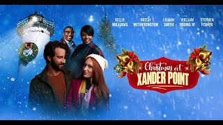 Christmas at Xander Point 2024 Full Movie  Christmas RomCom  Kellie Shanygne Williams [upl. by Inalan85]