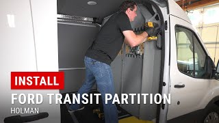 Installing Holman Partition in our Ford Transit [upl. by Kowtko]