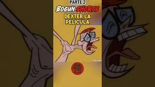 EL LABORATORIO DE DEXTER LA PELÍCULA caricaturas dexterlaboratory resumen [upl. by Anilec]