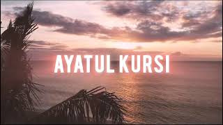 Ayatul kursi Full  Beautiful Quran Recitation [upl. by Kruse601]