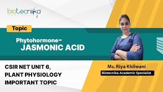 Phytohormones  JASMONIC ACID  Functions Biosynthesis Signaling  CSIR NET UNIT 6 [upl. by Markos]