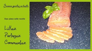 Saumon Gravlax au basilic [upl. by Lebatsirhc]