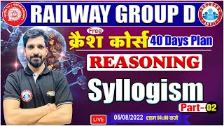 Syllogism Reasoning Tricks  Railway Group D Reasoning Crash Course 29  Group D Reasoning Tricks [upl. by Tacye]