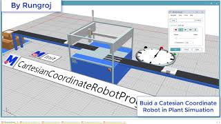 Cartesian Coordinate Robot  Tecnomatix Plant Simulation  Thai Version [upl. by Enened749]