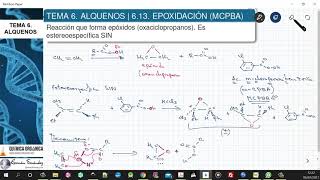 TEMA 6 ALQUENOS  613 EPOXIDACIÓN MCPBA [upl. by Ajnot924]