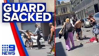 Coles security guard sacked over ugly confrontation in Melbourne  9 News Australia [upl. by Nitneuq]