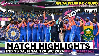 India vs South Africa Final ICC T20 World Cup 2024 Match Highlights  IND Vs SA Highlights [upl. by Ethban]