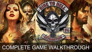 Ride to Hell Retribution Complete Game Walkthrough Full Game Story 1080p 60 FPS [upl. by Ailices]