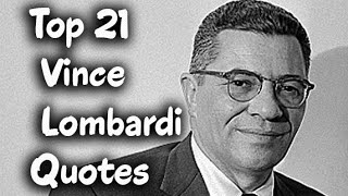 Top 21 Vince Lombardi Quotes  ItalianAmerican football player [upl. by Leagiba]