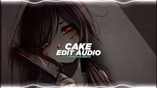 Cake  melanie martinez edit audio [upl. by Cheria]