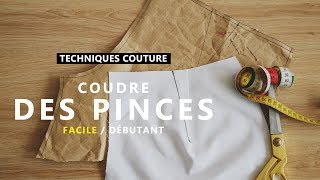 COUDRE UNE PINCE  TECHNIQUE COUTURE FACILE pour DÉBUTANT [upl. by Towrey]