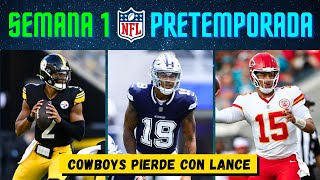 Resumen ¿Qué pasó en Semana 1 de Pretemporada  NFL 2024 [upl. by Namzzaj]