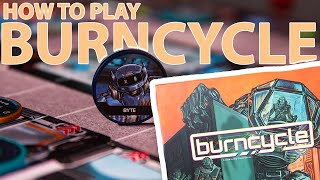 burncycle  How to Play  Learn to Play in 30 minutes [upl. by Nehepts326]