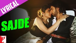 Lyrical Sajde Song with Lyrics  Kill Dil  Ranveer Singh Parineeti  ShankarEhsaanLoy Gulzar [upl. by Akyre921]