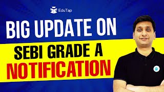 SEBI Grade A Notification  SEBI Assistant Manager Recruitment 2023  SEBI Latest Recruitment Update [upl. by Scheer]