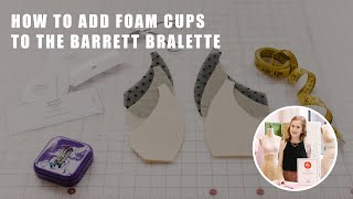 How To Add Foam Cups To The Barrett Bralette IG Live Repost [upl. by Vitia106]