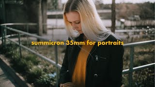 Portraits on Summicron 35mm [upl. by Flodur]