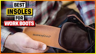 Best Insoles For Work Boots 2024  Top 4 Picks [upl. by Riggs950]