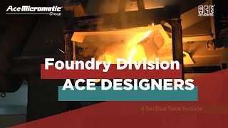 Ace Designers Foundry division [upl. by Enyak]