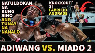 ADIWANG VS MIADO REMATCH NATULDOKAN NA  FABRICIO ANDRADE NAKATIKIM NG KNOCKOUT LOSS [upl. by Norted]